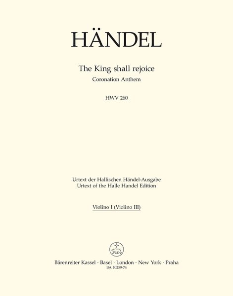 King Shall Rejoice, HWV 260 : Coronation Anthem / edited by Stephan Blaut.