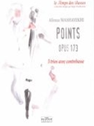 Points, Op. 173 : 3 Trios Avec Contrebasse (2006).
