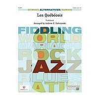 Québécois (Traditional) : For String Orchestra / arr. by Andrew H. Dabczynski.
