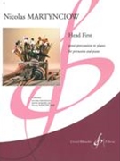 Head First : Pour Percussion Et Piano.