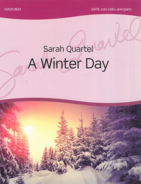 A Winter Day : For SATB, Solo Cello and Piano.