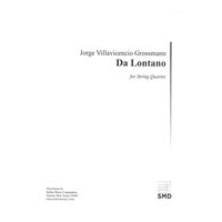 Da Lontano : For String Quartet (2016).