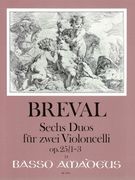 Six Duos, Op. 25, Vol. 1 (Nos. 1-3) : For Two Violoncelli / edited by Yvonne Morgan.