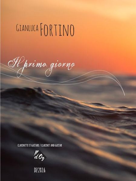 Il Primo Giorno : For Clarinet and Guitar.
