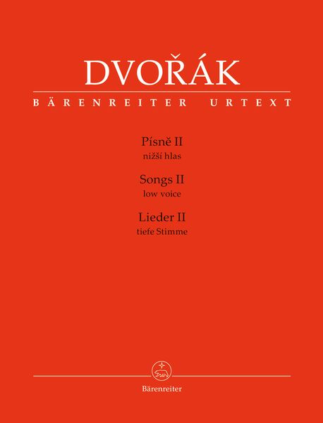 Songs II : For Low Voice / edited by Veronika Vejvodova.