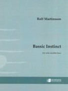 Bassic Instinct, Op. 88 : For Solo Double Bass (2011).
