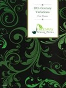 19th-Century Variations : For Piano.