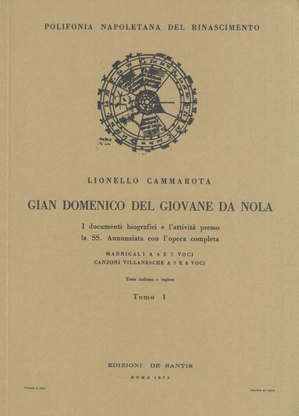 Gian Domenico Del Giovane Da Nola : I Documenti Biografici E l'Attivita Presso la SS. Annunziata.