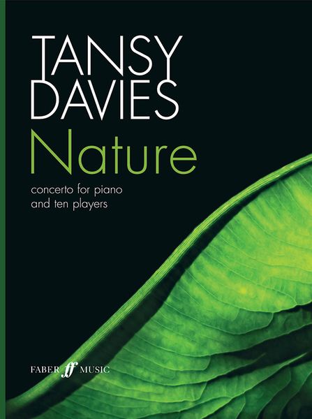 Nature : Concerto For Piano and Ten Players (2012).