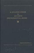 Melodic Index To Haydn's Instrumental Music.