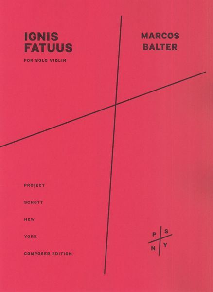 Ignis Fatuus : For Solo Violin (2008).