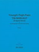 Tsi-Shin-Kut - (Erdgeist-Ritual) : Für Vier Schlagzeuger und Elektronische Klänge (1993/94).
