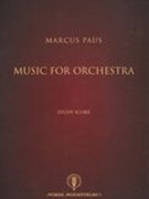 Music For Orchestra (2012).