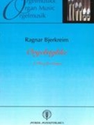 Orgelstykke : A Piece For Organ.