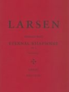 Eternal Rhapsodie, Op. 4 (From Fantasia Suite) : For Solo Piano.