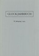 Gluck-Jahrbuch, II. Jahrgang, 1915 / edited by Hermann Abert.
