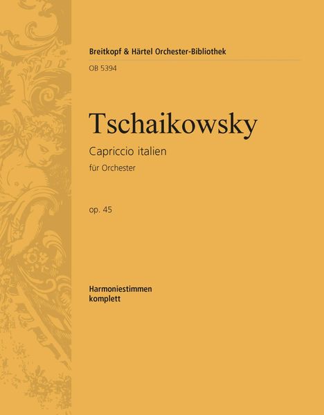 Capriccio Italien, Op. 45 : For Orchestra / edited by Polina Vajdman.