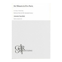Six Minuets In Five Parts : For 2 Horns, 2 Violins and Bass / edited by Alejandro Garri.