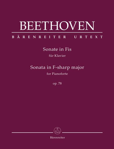 Sonate In Fis, Op. 78 : For Pianoforte / edited by Jonathan Del Mar.