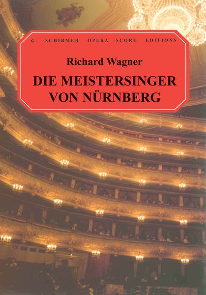 Die Meistersinger Von Nürnberg.