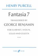 Fantasia 7 : For Clarinet, Violin, Cello and Celesta / transcribed by George Benjamin.