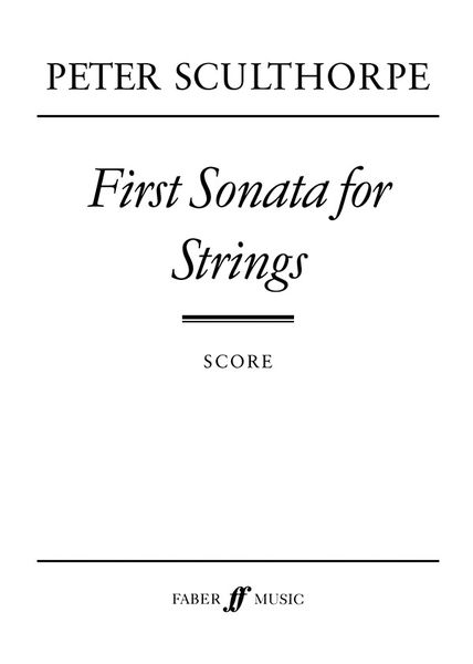 First Sonata : For Strings.