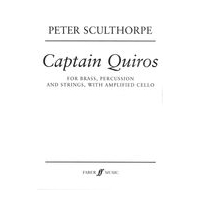 Captain Quiros : For Brass, Percussion and Strings, With Amplified Cello (2006).