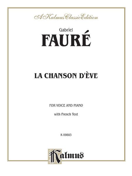 Chanson D' Eve : For Voice and Piano.