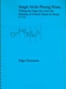 Magic Birds Phung Hoan, Telling The Sage Lin Loon In The Mystery of 12 Tones In Music : For Violin.