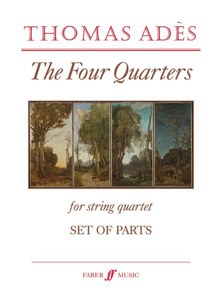The Four Quarters, Op. 28 : For String Quartet (2010).