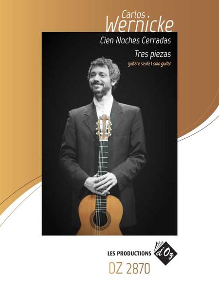 Cien Noches Cerradas - Tres Piezas : For Solo Guitar.