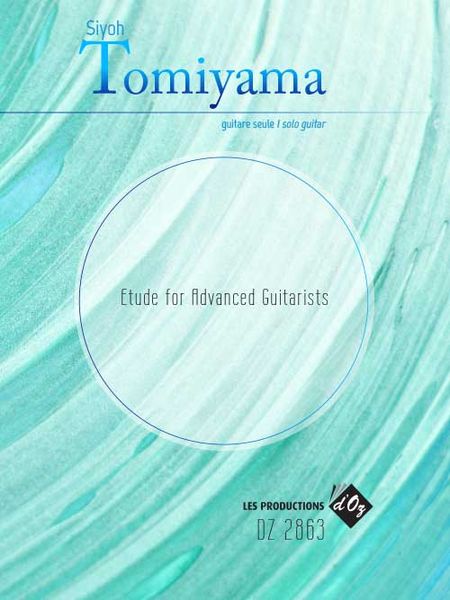 Etude For Advanced Guitarists, Op. 64 : For Solo Guitar.