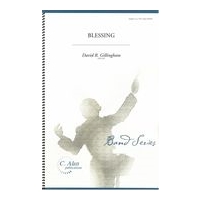Blessing : For Concert Band.