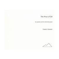 Price of Oil : For Two Speakers and Two Instrumental Groups (1980).