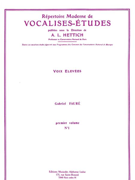 Vocalise-Etude No. 1 : Pour Voix Elevees.