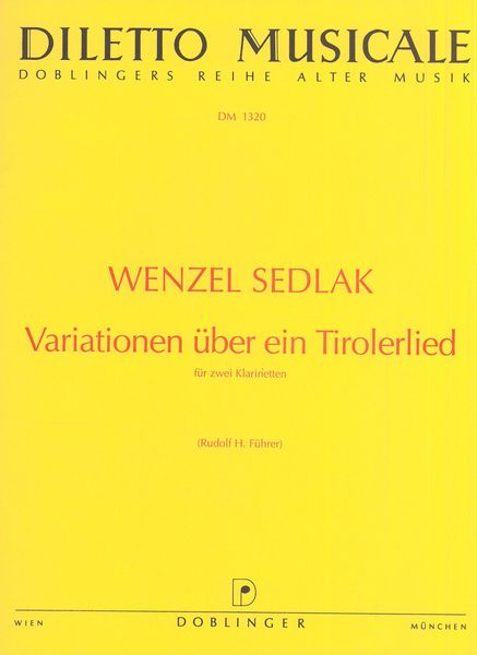 Variationen Über Ein Tirolerlied : Für 2 Klarinetten.