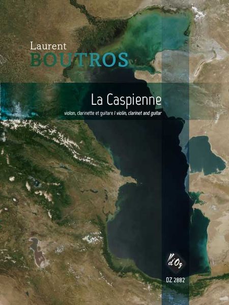 La Caspienne : For Violin, Clarinet and Guitar.