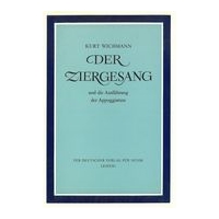 Ziergesang und Die Ausführung der Appoggiatura : Ein Beitrag Zur Gesangspädagogik.