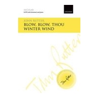 Blow, Blow, Thou Winter Wind : For SATB Divisi and Piano Or Small Orchestra.