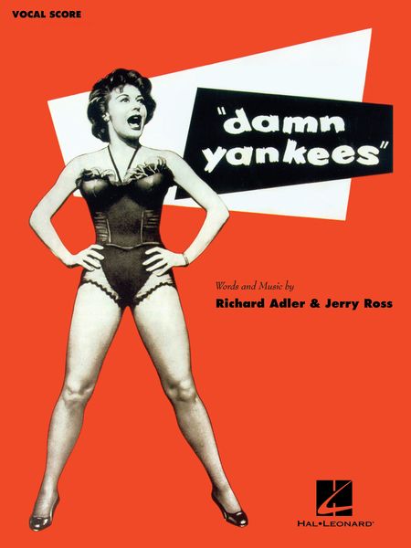 Damn Yankees.