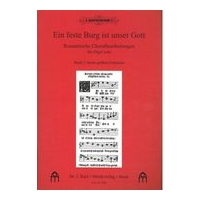 Feste Burg Ist Unser Gott, Band 2 : Sechs Grössere Fantasien / edited by Andreas Rockstroh.