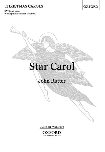 Star Carol : For SATB With Opt. Children's Chorus and Piano Or Orchestra Or Brass.