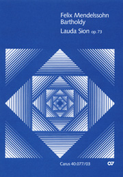 Lauda Sion, Op. 73 : For Soli (SATB), Choir (SATB) & Orch. / Ed. by R. Larry Todd.