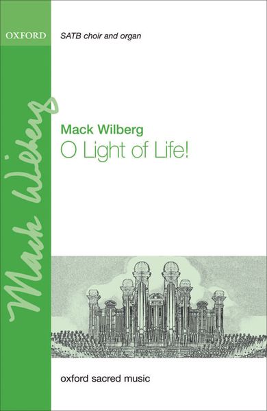 O Light of Life! : For SATB and Organ Or Orchestra.