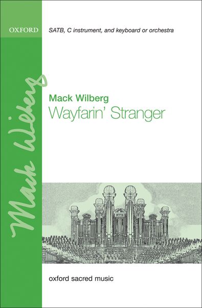 Wayfarin' Stranger : For SATB, C Instrument and Keyboard Or Orchestra.