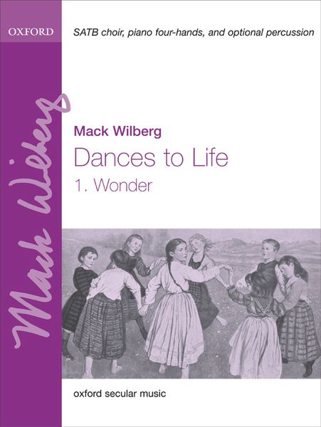 Wonder : For SATB and Piano Four-Hands and Optional Percussion.