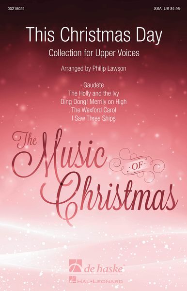 This Christmas Day - Collection For Upper Voices : For SSA and Piano / arr. Philip Lawson.