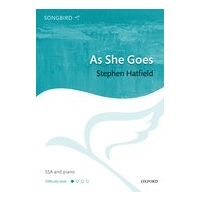 As She Goes : For SSA and Piano.