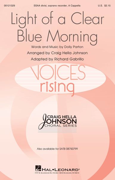 Light of A Clear Blue Morning : For SSAA, Female Soloist and Soprano Recorder / arr. Hella-Johnson.