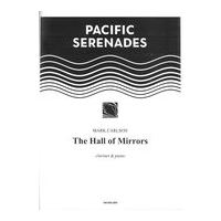 Hall of Mirrors : For Clarinet and Piano (1990).